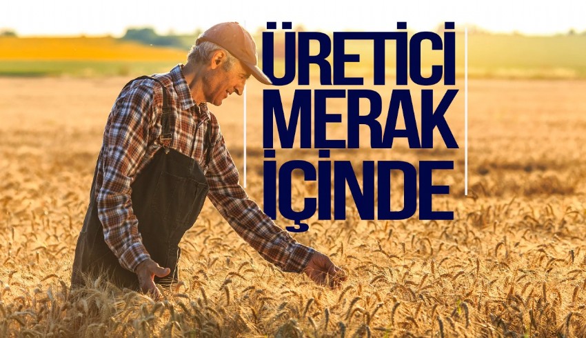 Buğday, arpa alım fiyatı ne zaman açıklanacak?