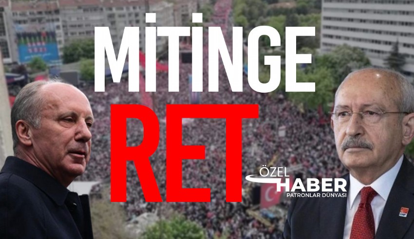 CHP, 2 kez Ankara Mitingi daveti gönderdi, İnce olumsuz cevap verdi