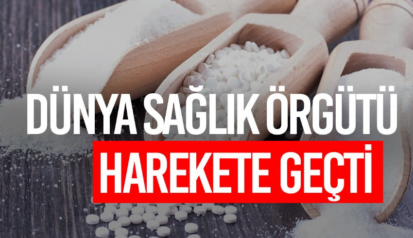 DSÖ, tatlandırıcı olarak kullanılan Aspartamı "Kanserojen" olarak değerlendirmeye hazırlanıyor