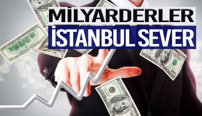 Dolar milyarderlerinin yaşadığı kentler belli oldu: İstanbul 13’üncü sırada