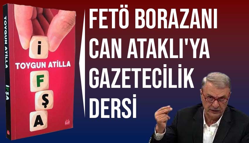 FETÖ borazanı Can Ataklı'ya gazetecilik dersi