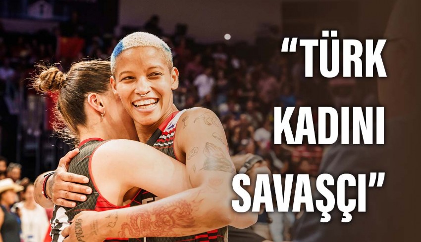 Filenin Sultanı Melissa Vargas: Türk kadını savaşçı