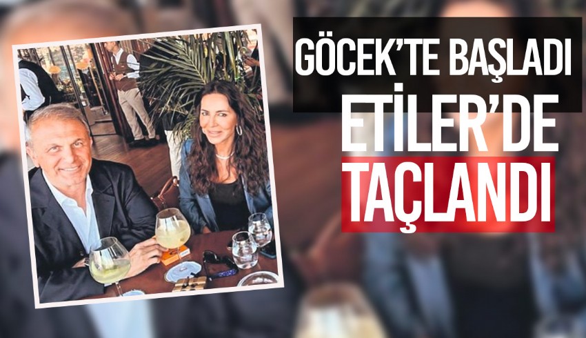 Göcek'te başlamıştı, sosyetik aşkta gizlilik kalktı