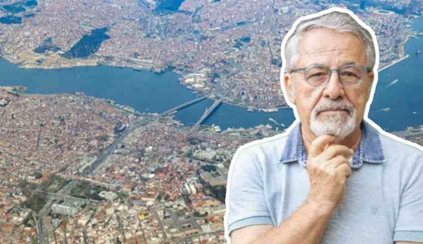 Prof. Dr. Naci Görür: İstanbul'da 500 bin kişi ölümle burun buruna