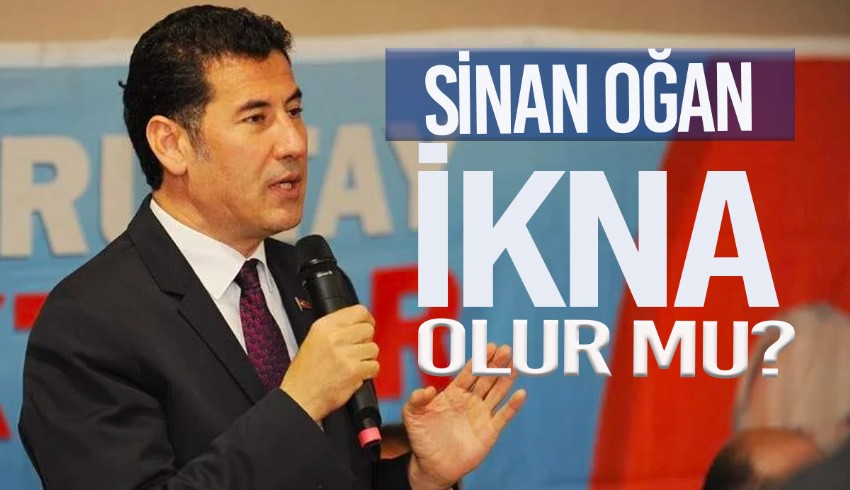 Sinan Oğan ikna olur mu?