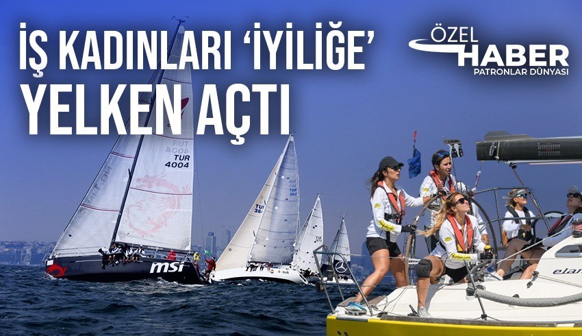 Deniz Kızı Uluslararası Kadın Yelken Kupası'nda kadın yelkenciler yelkenlerini iyiliğe açacak, yarışın gelirinin bir kısmı KEDV'e aktarılacak