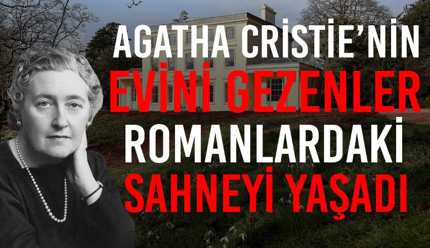Ünlü yazar Agatha Christie'nin evini ziyaret eden ziyaretçiler, bir kaza sonrası evde kapalı kaldı