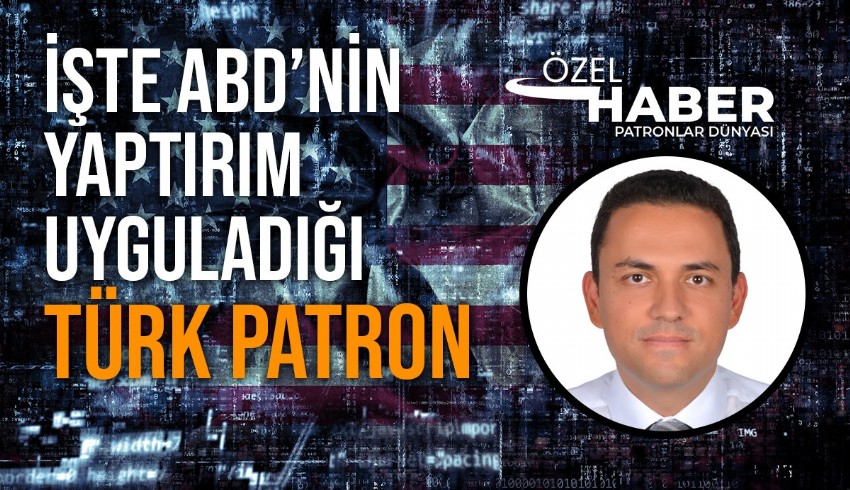ABD’nin yaptırım listesinde yer alan Türk iş insanı PD’ye konuştu: Bilgim yok, bana tebligat yapılmadı