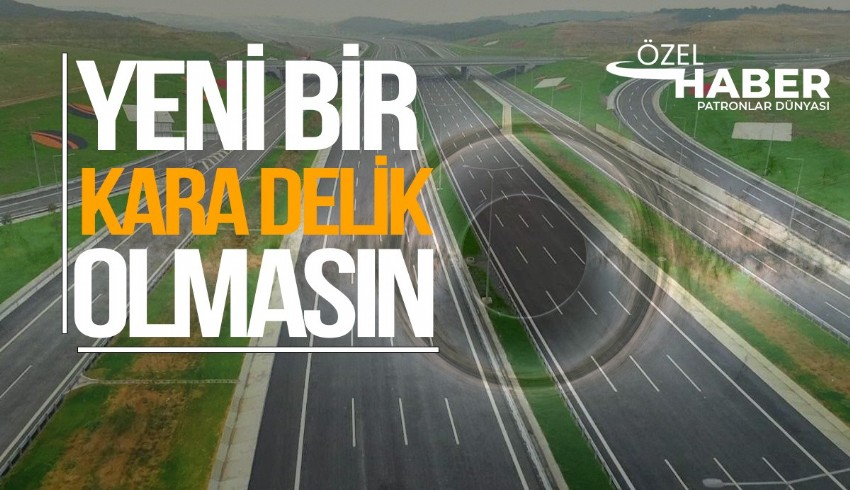 Akyazı-Ankara arasına yapılacak otoyol 'yeni kara delik' endişesi yarattı