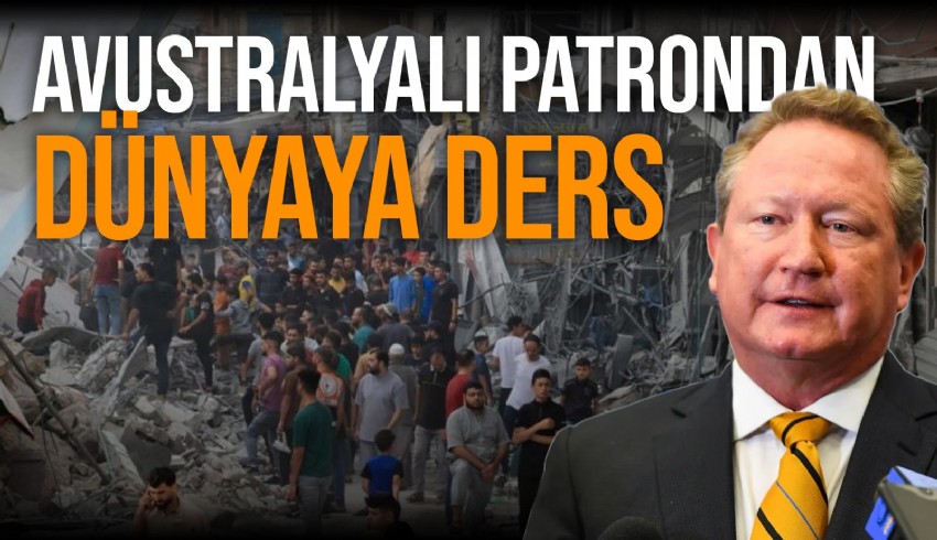 Avustralya'da maden işletmecisi Andrew Forrest, Gazze’ye 6,3 milyon dolar yardım yapacak