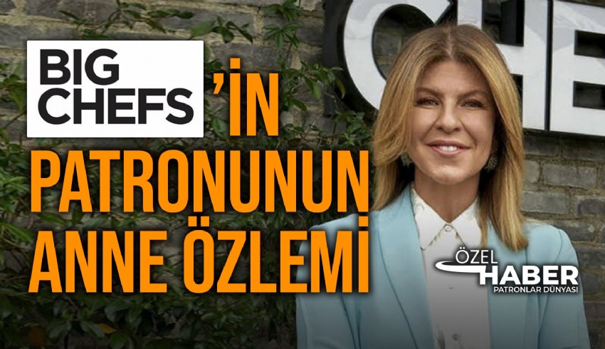 Big Chefs’in patronu Gamze Cizreli, kaybettiği annesini özlemle andı.