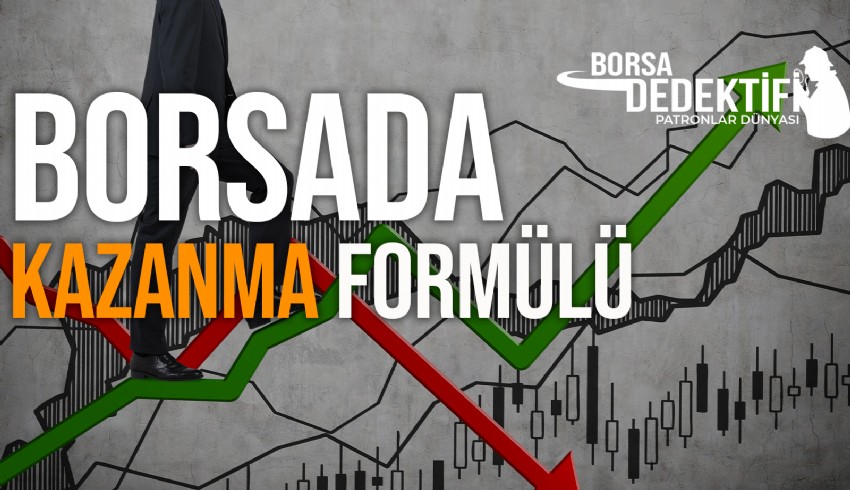 Borsada kazanmak için yapmanız gerekenler...