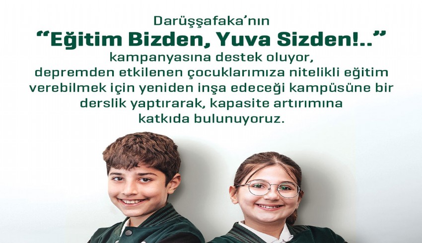 BSH'den Darüşşafaka'nın "Eğitim Bizden, Yuva Sizden" kampanyasına destek