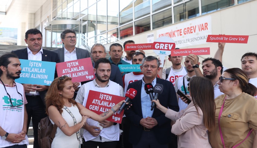 CHP Grup Başkanı Özel, grev yapan Sputnik çalışanlarını ziyaret etti