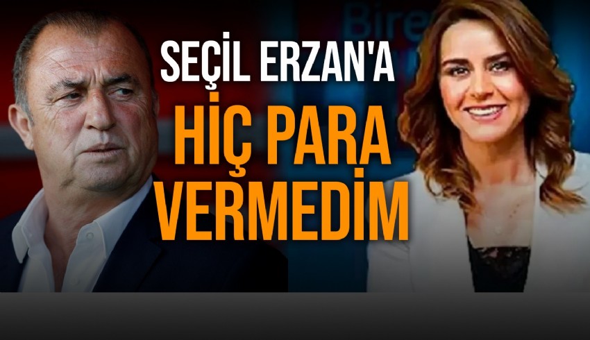 Denizbank eski Şube Müdürü Seçil Erzan’ın futbol dünyasının ünlü isimlerini milyonlarca dolar dolandırdığı iddiasında Fatih Terim’in ifadesi ortaya çıktı