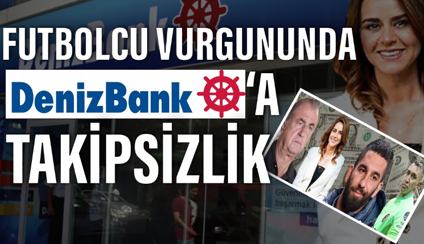 Denizbank yöneticileri ile ilgili soruşturmada takipsizlik