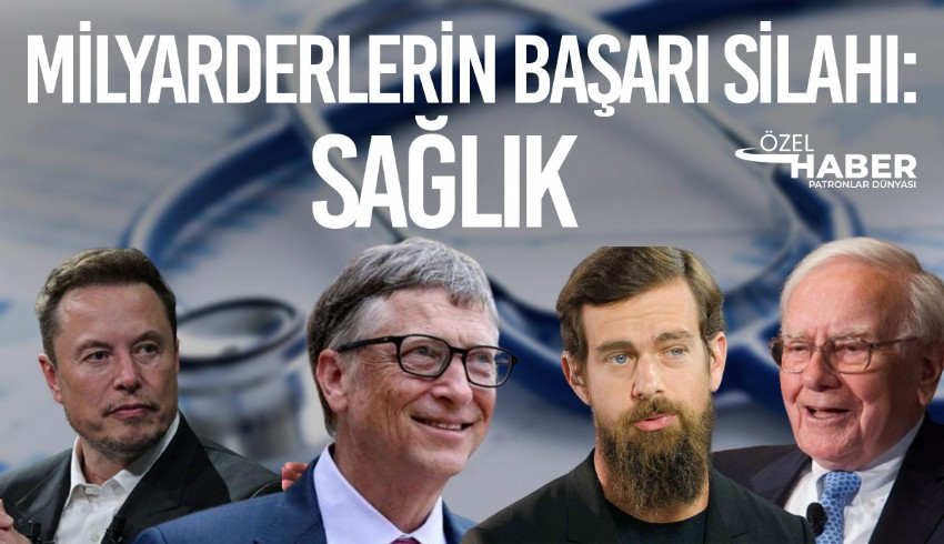Dünyanın en zengin isimlerinin başarılarının arkasında yatan günlük rutinler...