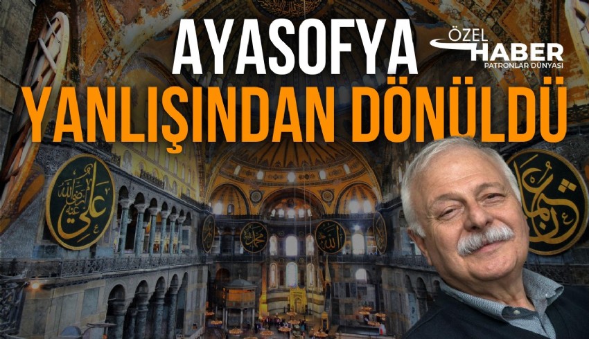 Eski Turizm Bakanı Bahattin Yücel, Ayasofya'nın hem ibadethane hem de müze olarak devam etmesinin en doğru karar olduğunu söyledi.