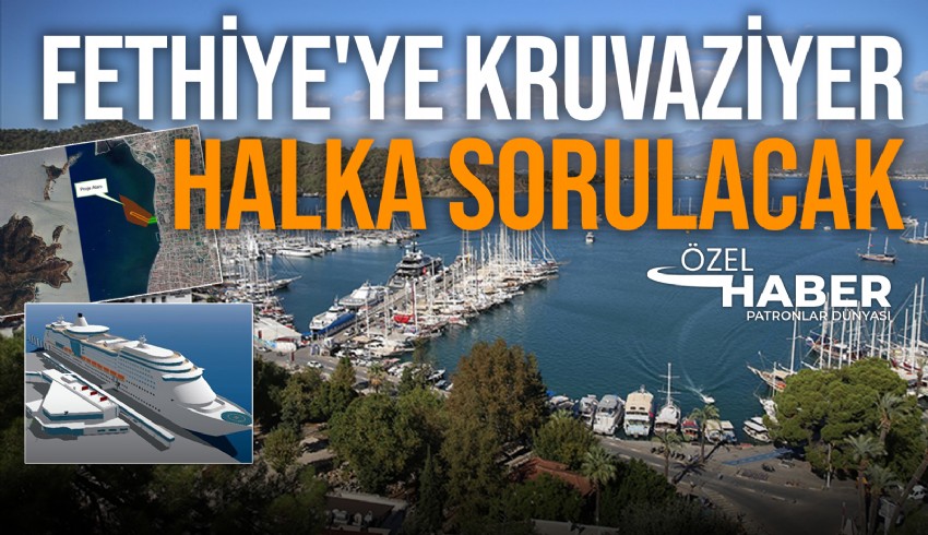 Fethiye Kruvaziyer Limanı Projesi hakkında vatandaşları bilgilendirmek, görüş ve önerilerini almak amacıyla 21 Aralık günü saat 11.00’de Fethiye Kül Kafe’de halk katılım toplantısı düzenlenecek.