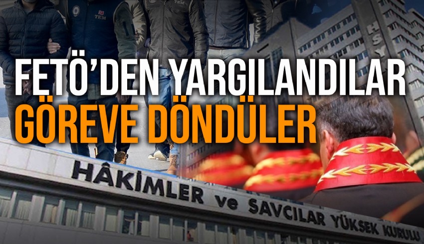 Fetö iltisaklı 450 hakim ve savcı göreve iade edildi, tartışma başladı