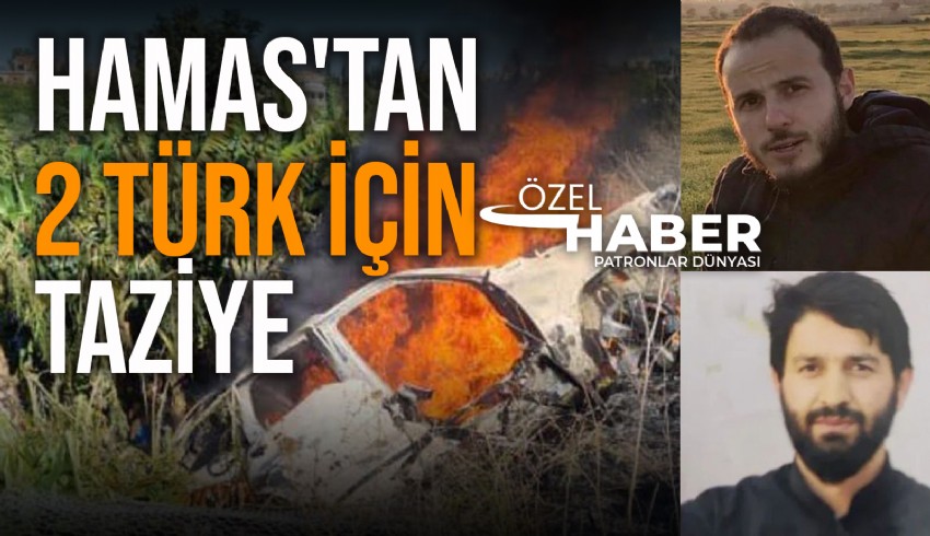 Gazze’ye savaşmak için giden ve İsrail'in hava saldırısında ölen Öztürk ve Erdal için HAMAS taziye mesajı yayınladı