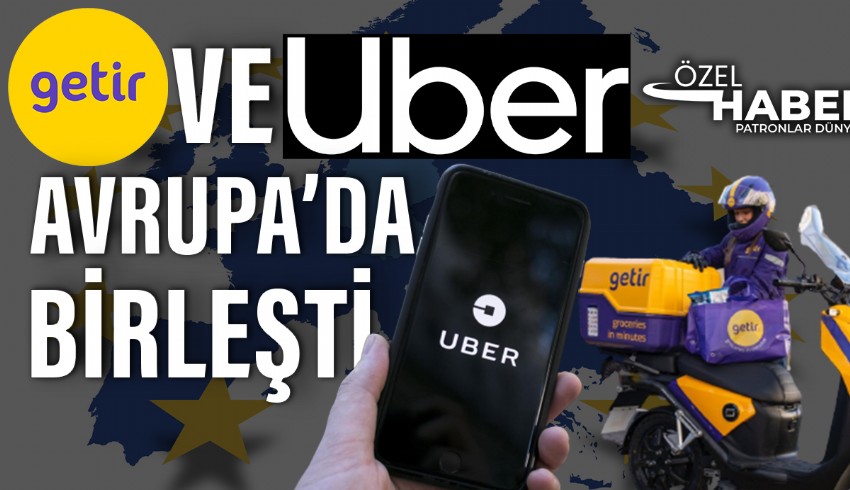 Türk şirket  Getir'den,  Uber ile iş birliği kararı