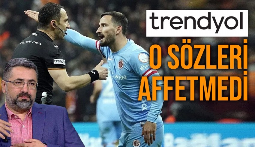 Hakem Mustafa Savranlar'a hakaret eden yorumcu Serdar Ali Çelikler büyük tepki çekerken, Trendyol o kanalla sponsorluk anlaşmasını feshetti.