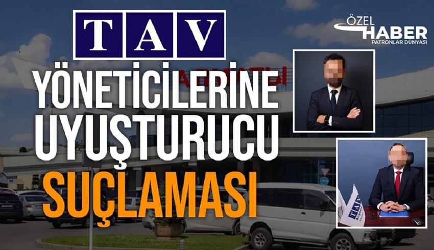 Kazakistan Almatı Havalimanında TAV'ın iki üst düzey yöneticisi hakkında uyuşturucu kullanmak ve ticaretini yaptıkları iddiasıyla soruşturma başlatıldı