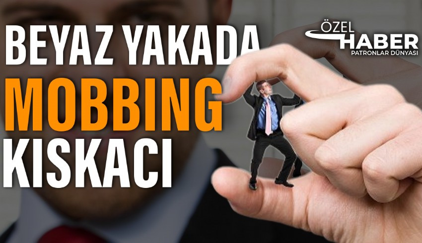 Mobbing’in sebepleri çok olsa da temelinde profesyonel olmayan yöneticilerin ‘ben çektim o da çeksin’ mantığı baskın