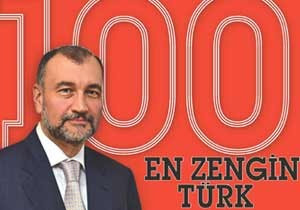 İşte En Zengin Türkler: Listede kimler var?