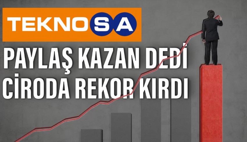 TEKNOSA Genel Müdürü Sitare Sezgin 6 ayda 14,5 milyarlık cironun sırrını açıkladı: Paylaş-Kazan
