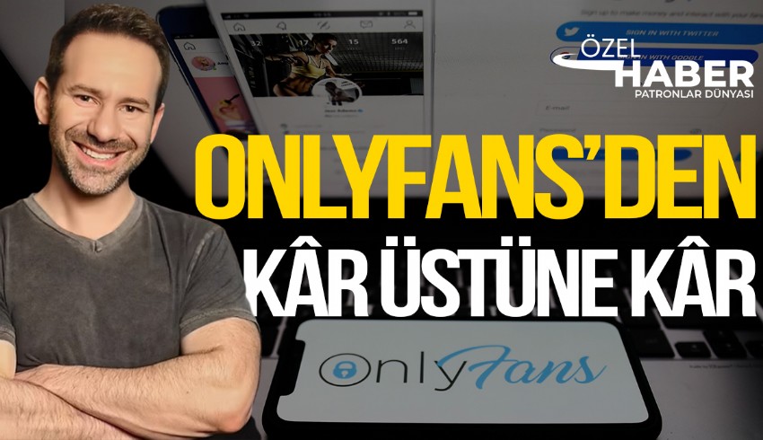 OnlyFans sitesinin yıllık karı yarım milyar doların üzerine çıktı