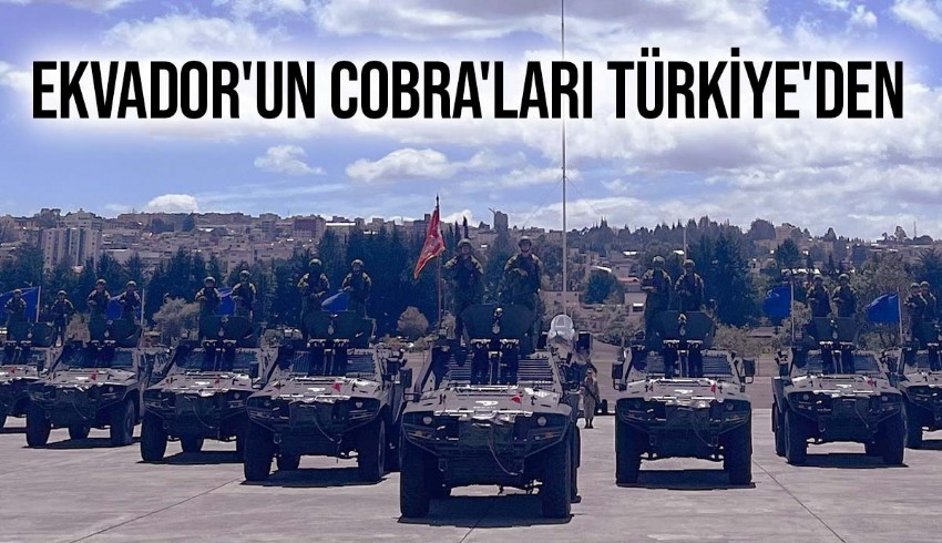 Otokar'ın ürettiği Cobra II Taktik Tekerlekli zırhlı araçlardan Ekvador'a ilk büyük satış yapıldı