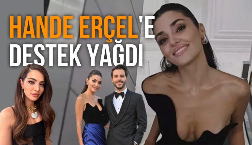Oyunculuğu sıklıkla eleştirilen Hande Erçel'e Yapımcı Faruk Turgut'tan, Ressam Bedri Baykam'dan ve Oyuncu Melis Aslı Pamuk'tan destek geldi