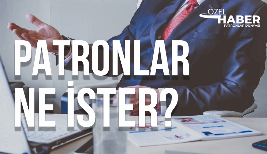 Patronların, çalışanlarını işe alırken dikkat ettiği kriterler... Bir patron çalışanlarından ne ister ve bekler?