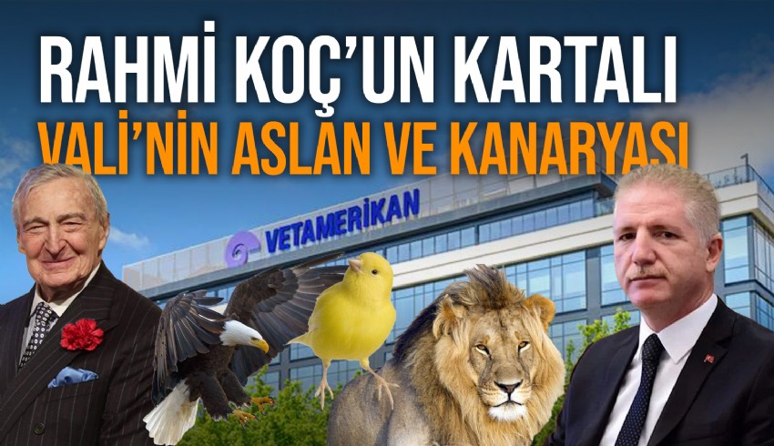 Rahmi Koç'un kartal anekdotuna Vali Gül'den kanarya ve aslan göndermesi