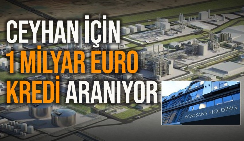 Ceihan Project Ronesans Rönesans ve Sonatrach, Ceyhan'da petrokimya tesisi inşa etmek için 1 ...