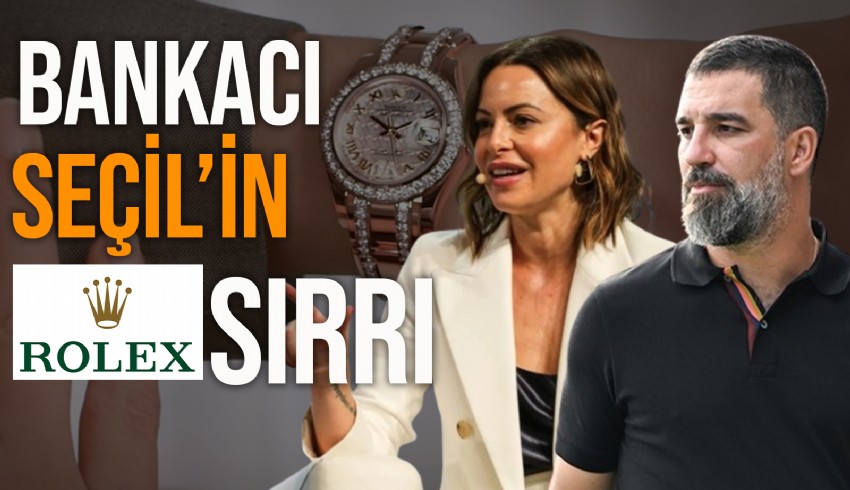 Seçil Erzan ifadesinde Rolex marka 3  saati olduğunu söylerken birini Arda Turan aldı dedi