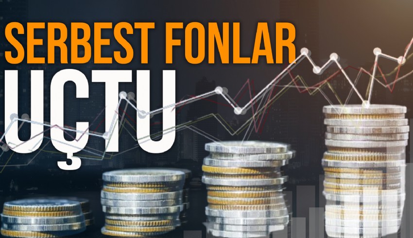 Serbest fon getirileri aylık yüzde 50’yi, 6 ay vadede 500’ü aştı