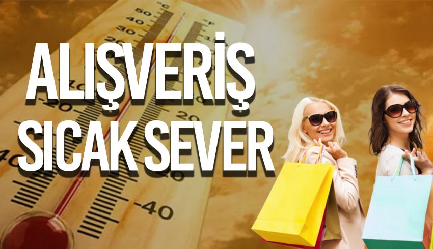 Sıcak havalar hem vücudu hem cebi çarpıyor...