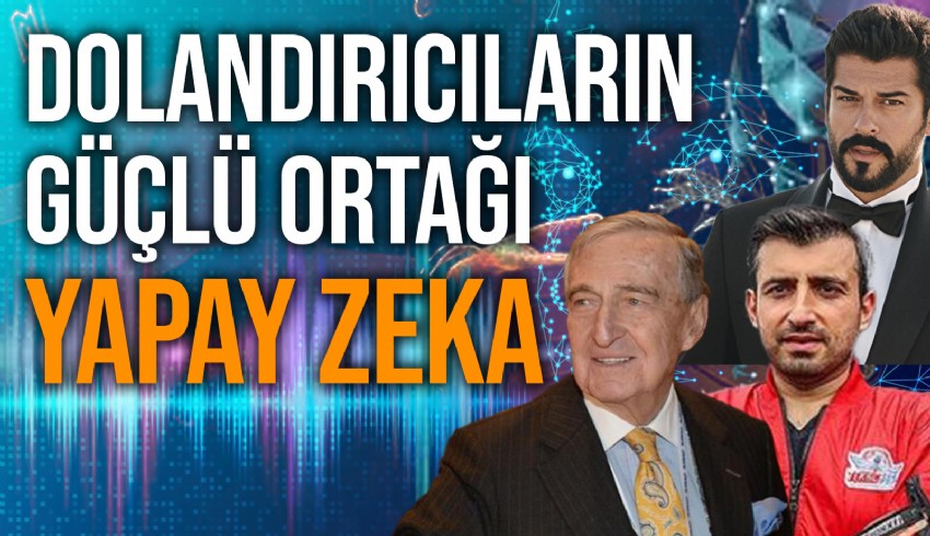 Son yıllarda hayatın hemen her alanında kendine yer bulmaya başlayan yapay zeka, dolandırıcıların da güçlü bir enstrümanı oldu. Mağdur sayısı yüz binleri buldu