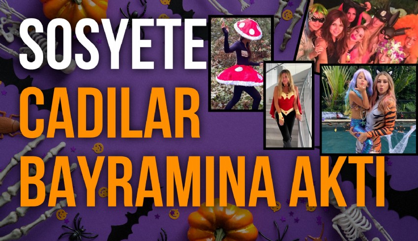 Sosyetenin ünlü isimleri sosyal medyasından kostümlerini paylaşarak Cadılar Bayramı'nı kutladı