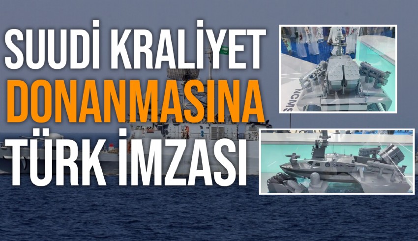 Suud Kraliyet donanması Aselsan ve Sefine Tersaneleri tarafından geliştirilen MARLIN insansız su üstü gemisine talip oldu