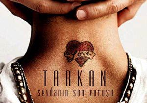 Tarkan'ın dönmeye yüzü yok!