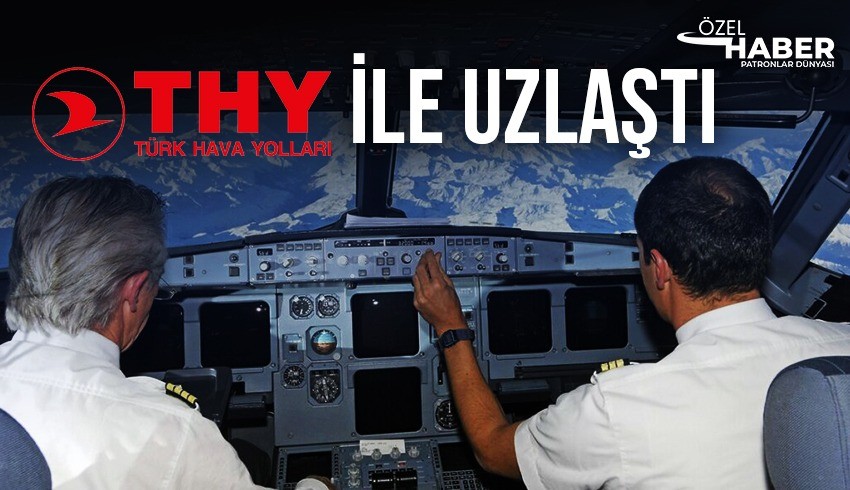 THY'den tazminatını alan o pilot başka havayollarıyla anlaştı