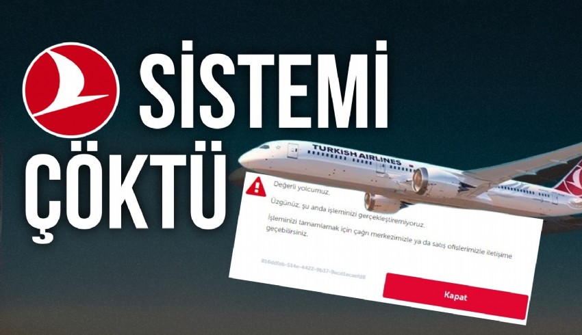 THY’nin sistemi çöktü: Online satış ve check-in işlemleri yapılamıyor
