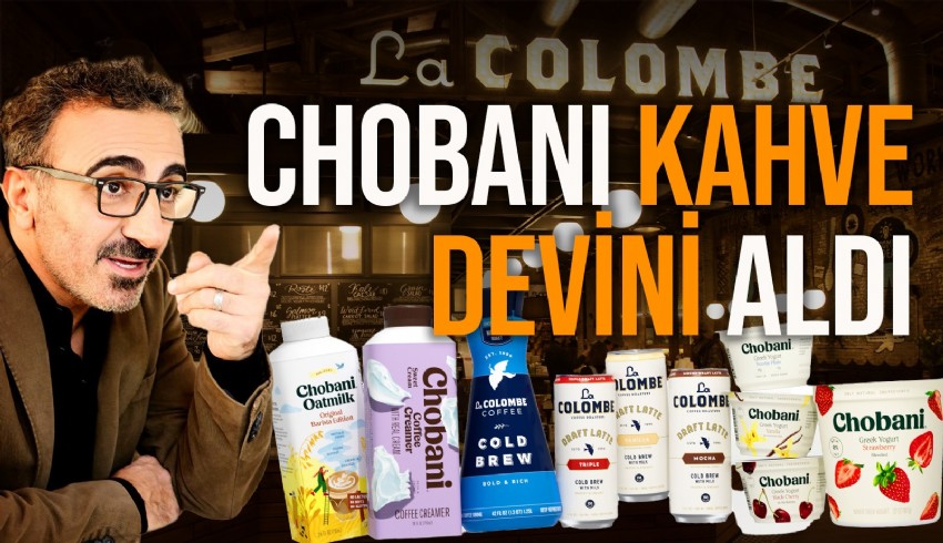 Chobani yoğurtlarının sahibi Hamdi Ulukaya,  900 milyon $'lık dev anlaşma ile ABD'li kahve şirketi La Colombe'yi satın aldığını duyurdu