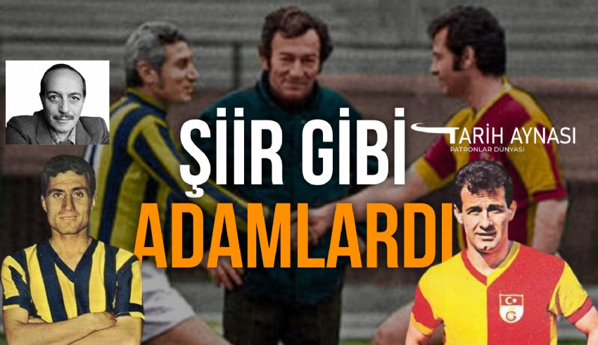 Türkiye bu akşam oynanacak Fenerbahçe-Galatasaray derbisini bekliyor… Yeşil sahalarda yaşanan rezaletlerin gölgesinde oynanacak maç, iki rakibin centilmenlerini akla getirdi