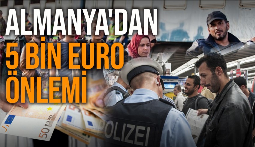 Türkiye'den Almanya'ya kaçak gidenlere yeni yasak. Kaçaklara ve iltica edenlere harcama kartı uygulaması hızla gelişiyor.