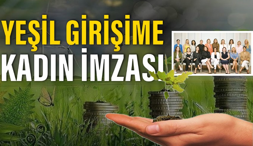 Türkiye Kadın Girişimciler Derneği KAGİDER’de yeni yönetim göreve geldi